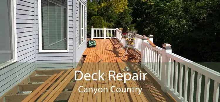 Deck Repair Canyon Country