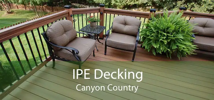 IPE Decking Canyon Country